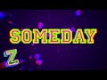 Someday Reprise 💑 | Lyric Video | ZOMBIES 2 | Disney Channel