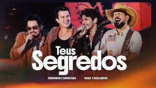 Download lagu Your Secrets - Fernando & Sorocaba, Hugo & Guilherme mp3 Download lagu Your Secrets - Fernando & Sorocaba, Hugo & Guilherme mp3