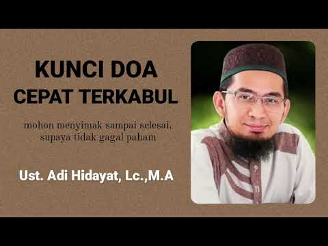 Kunci Doa Cepat Terkabul | Ustadz Adi Hidayat #kajianislam#filsafat#ustadzadihidayat#inspiration