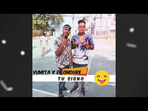 Tu Signo (Audio Oficial) Yumita feat. el Ondure