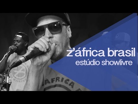 Z'África Brasil no Estúdio Showlivre - Apresentação na íntegra