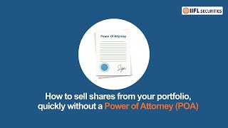 How To Sell Shares Without POA | Power Of Attorney | IIFL Securities