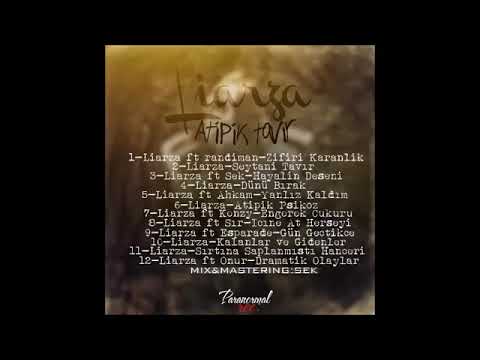 liarza Feat Sek - Hayalinin deseni