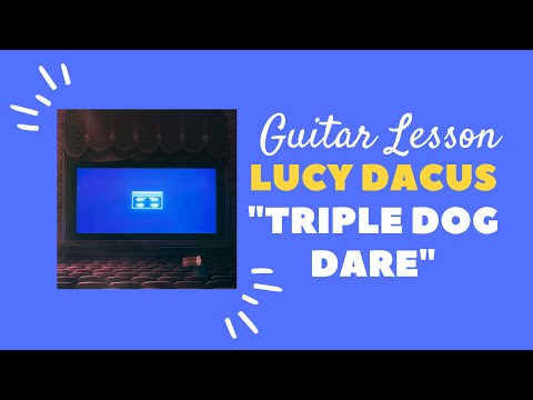 Triple Dog Dare - Lucy Dacus