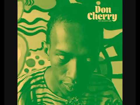 Don Cherry ‎– Om Shanti Om 1976   2020   Album