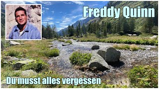 Freddy Quinn - Du musst alles vergessen - Ay Ay Ay Amigo