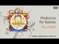 Madonna for Babies - Ray of light