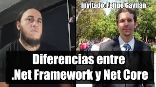 Diferencias entre .Net Framework y .Net Core | Invitado Felipe Gavilán de @gavilanch2
