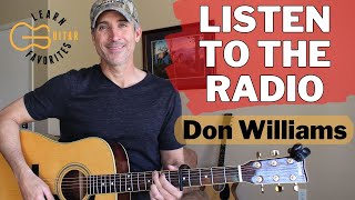 Listen To The Radio - Don Williams - Guitar Lesson | Tutorial