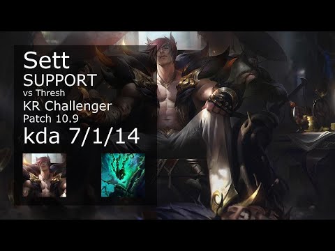 Sett Support vs Thresh - KR Challenger 7/1/14 Patch 10.9 Gameplay // [롤] 세트 vs 쓰레쉬 서폿
