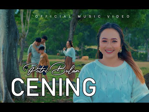 Putri Bulan - Cening (Official Music Video)