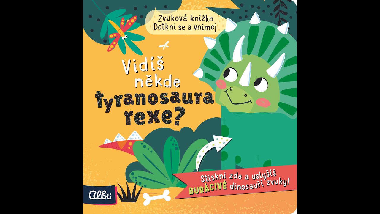 Vidíš někde tyranosaura rexe? - Zvuková hmatová kniha: představení