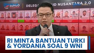 Pemerintahan Prabowo Lewat Kemenlu Minta Bantuan Turki & Yordania untuk Bebaskan 9 WNI oleh Israel