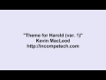 Kevin MacLeod ~ Theme for Harold (var. 1)