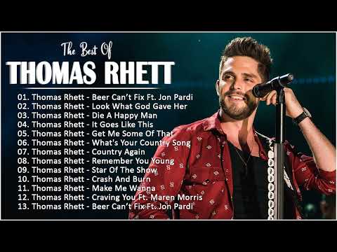 T.h.o.m.a.s R.h.e.t.t Greatest Hits Full Album - Best Songs Of T.h.o.m.a.s Rhett Playlist 2024