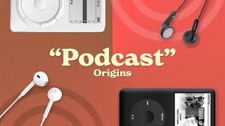 The Mysterious Origins of "Podcasting"