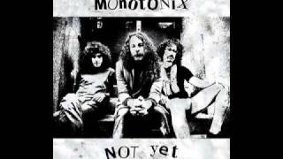 Monotonix - Before I Pass Away