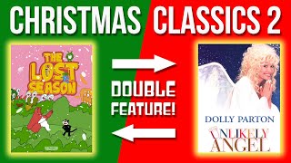 🎁 Christmas Classics 2 | Double Feature! 🎁 The Lost Season + Unlikely Angel