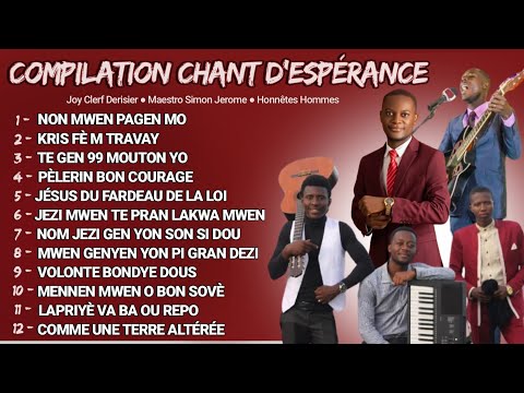 Joy Clerf Derisier - Honnêtes Hommes - Maestro Simon Jerome | Compilation Chant D'espérance 2025