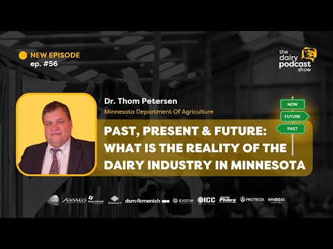 Dr. Thom Petersen: Dairy Industry in Minnesota | Ep. 56