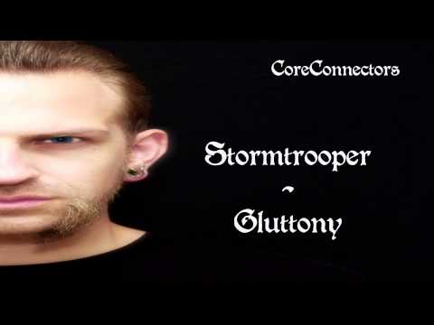 Stormtrooper - Gluttony