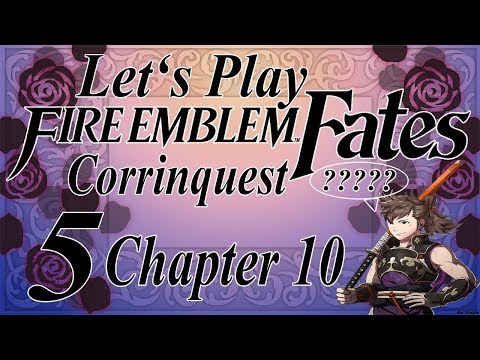 Let's Play: Fire Emblem Fates Corrinquest - Part 5 - First casualty and WTF moment