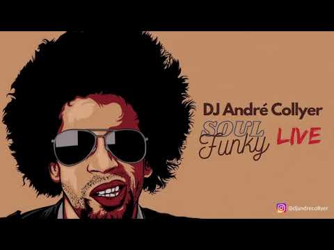 Funky Soul Jazz LIVE - Mixed by DJ André Collyer