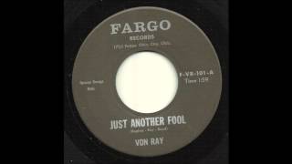 Von Ray - Just Another Fool