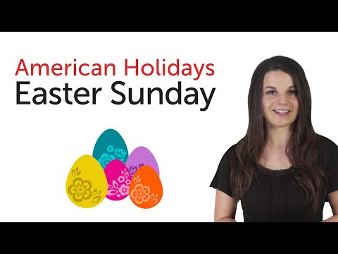 American Holidays - Easter Sunday