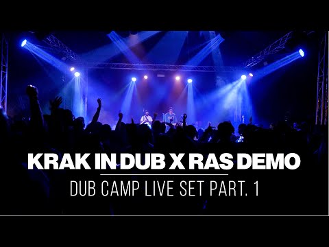 KRAK IN DUB X RAS DEMO - LIVE @ DUB CAMP FESTIVAL 2025 - PART I