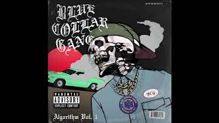 Blue Collar Gang &amp; Life Dutchee - Talk About It [Official Audio]