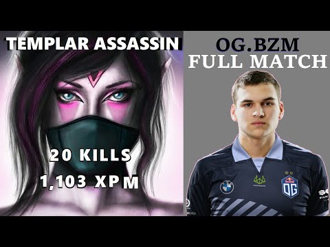 OG.BZM TEMPLAR ASSASSIN GODLIKE WITH 20 KILLS - 925 GPM 1103 XPM | FULL GAMEPLAY