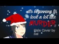 【Sei】 It's Beginning To Look A Lot Like MURDER ...