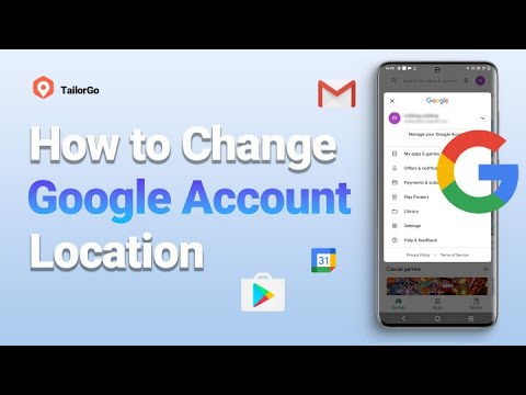 How to Change Location on Google? ( Google Account - Google Play, Google Map)