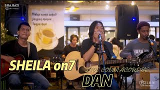 Download lagu Sheila On 7 - Dan ( COVER ) mp3