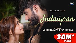 Judaiyaan - Abhishek Malhan  Jiya Shankar  Tanveer