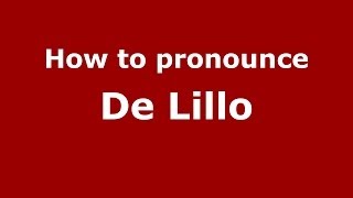 How to pronounce De Lillo