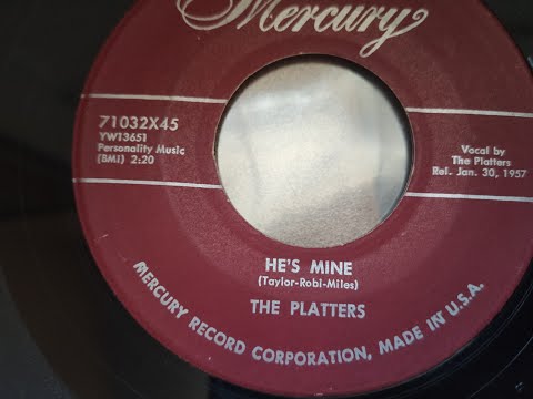 The Platters - He's Mine (1957)