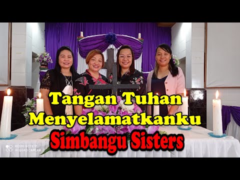 TANGAN TUHAN MENYELAMATKANKU ( Gloria Trio ) Cover : Simbangu Sisters