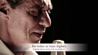 Chico Buarque speaks about Chiara Civello