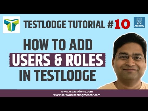 TestLodge Tutorial 10 How to Add Users and Roles in TestLodge