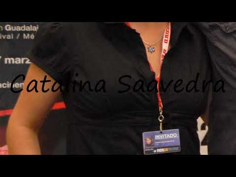How to Pronounce Catalina Saavedra?
