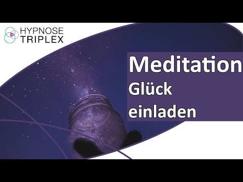 Meditation Glück anziehen | Glücksresonanz steigern