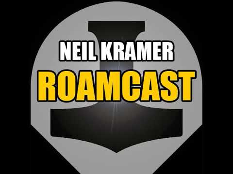 Neil Kramer Roamcast 24: Scars & Lamentations