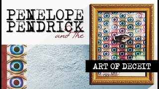 Penelope Pendrick and the Art of Deceit release date reveal trailer teaser