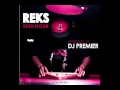 Reks- 25th Hour (CDQ) (Produced by DJ Premier)