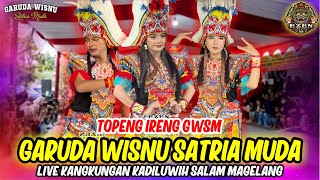 Download lagu TERBARU !!! TOPENG IRENG GWSM GARUDA WISNU SATRIA MUDA Live Kangkungan Kadiluwih Salam Magelang mp3