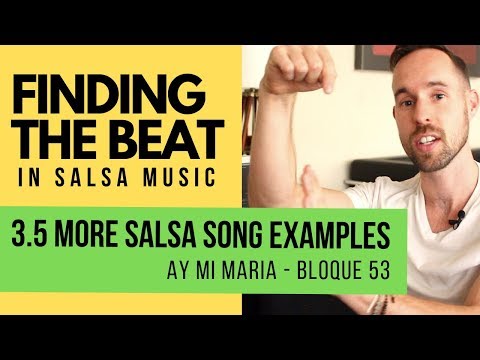 FTB 3.5 How to find the 1 in Salsa Song Intros (music has structure!)