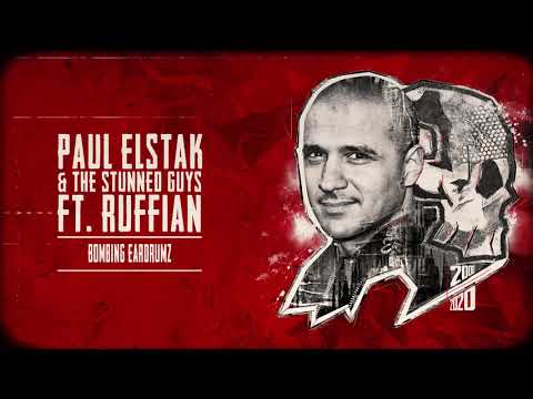 Paul Elstak & The Stunned Guys ft. Ruffian - Bombing Eardrumz