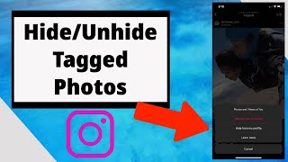 How to Hide and Unhide Tagged Photos on Instagram